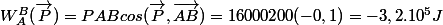 W_A^B(\vec{P})=PABcos(\vec{P} ,\vec{AB})=16000200(-0,1)=-3,2.10^{5} J